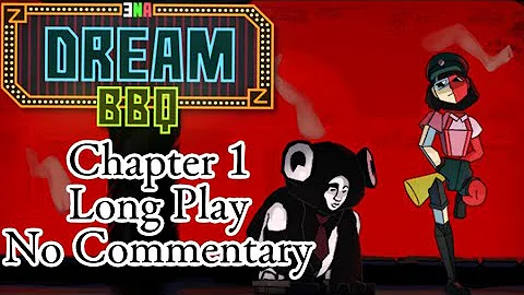 ENA Dream BBQ Chapter 1|| Full Play through No Commentary || Long Play