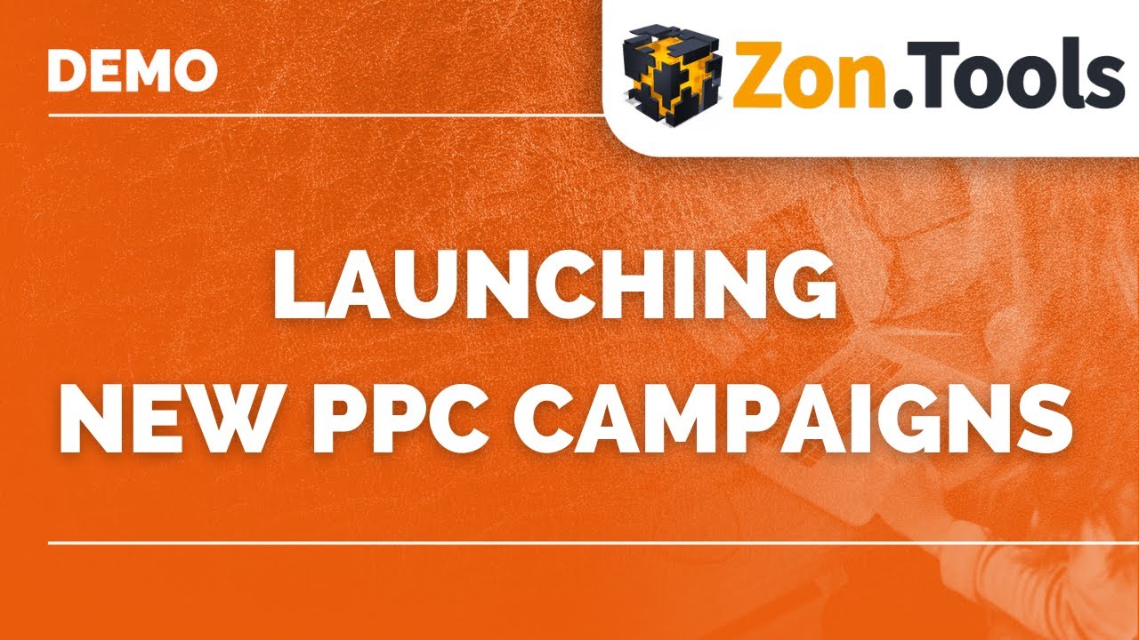  Update  How to Optimize Your Amazon PPC Advertising Campaigns - Zon.Tools Tutorial