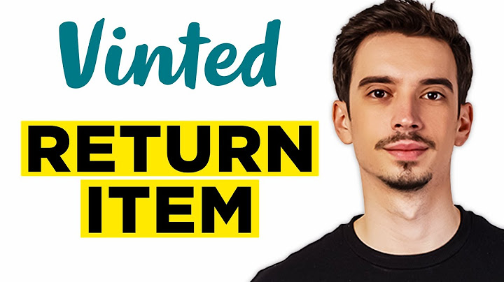 How To Return Vinted Item (2025) - Step by Step
