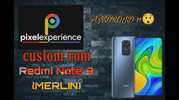 TUTORIAL INSTALL CUSROM | PIXEL EXPERIENCE | REDMI NOTE 9 (MERLIN)