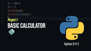 Python Project #1 | Basic Calculator