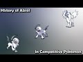 How GOOD was Absol ACTUALLY? - History of Absol in Competitive Pokemon (Gens 3-7)