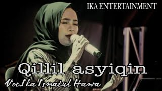 Cover By Ika Ismatul Hawa Qillil Asyiqin ابعاد كنتم ولا قريبين -Live IKA ENTERTAINMENT