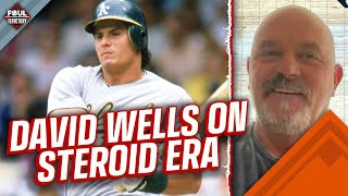 David Wells on Steroids & Greenies in MLB