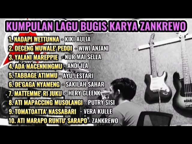 Kumpulan Lagu Bugis Viral Karya Zankrewo || Arr. Faizal Gilbert (Official Music Audio) class=