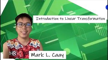 Linear Transformation - Introduction (Linear Algebra)
