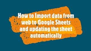 How to Import Data from web to Google Sheets and update automatically