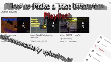 How to make a livestreams playlist and automatically upload your livestreams to it | Youtube Studio