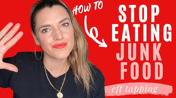 How To Stop Junk Food Cravings (And Lose Weight) With EFT Tapping