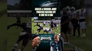 Eagles Training Camp Vs Browns Intense O Line Vs D Line