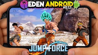 JUMP FORCE on Android EDEN v0.1.1 Gameplay Test | Snapdragon 8s Gen 3 POCO F6 Settings screenshot 1