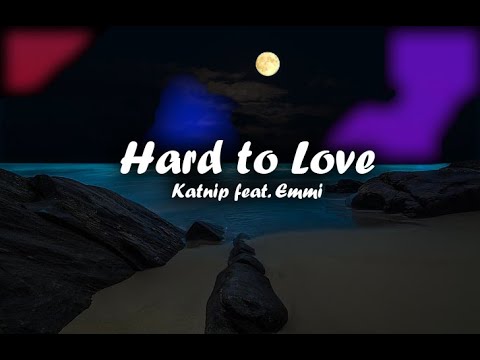 Hard to Love