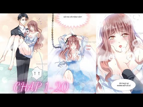 Tổng Tài Bá Đạo Nhẹ Nhàng Yêu - [ CHAP 1 ~ 20 ] BÁ ĐẠO TỔNG TÀI NHẸ NHÀNG YÊU || THUYẾT MINH