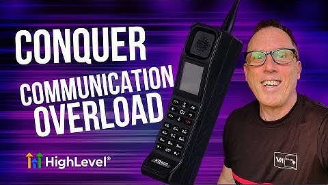 Conquer Communication Overload: Simplify with GoHighLevel