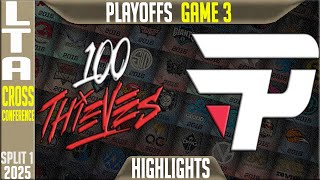 100T vs PAIN Highlights Game 3 | LTA Cross Conference Playoffs 2025 | 100 Thieves vs Pain Gaming