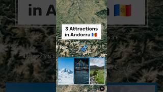 Andorra   4 Around The World In 193 Shorts googleearth andorra maps geography