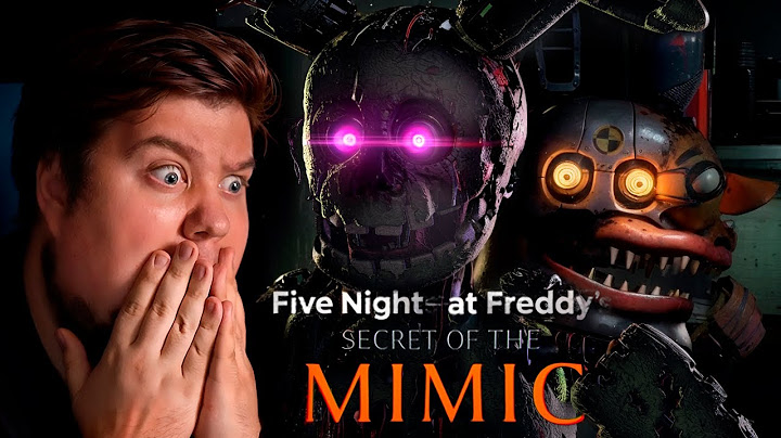 СЕКРЕТ МИМИКА ФИНАЛ - Five Nights at Freddy's: Secret of the Mimic