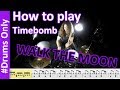 Drum Tutorial - Timebomb WALK THE MOON Drums only (Lesson, Score, Tabs)