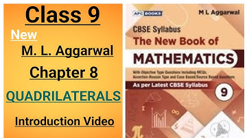 The New Book of Mathematics - ml aggarwal class 9 maths chapter 8 QUADRILATERAL Introduction Video