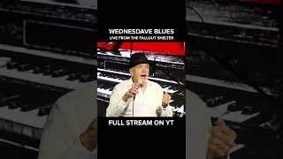 Wednesdave Blues was a blast. Full live stream on YouTube. Wednesdave Blues II returns Oct 7!