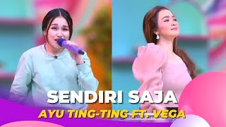 Sendiri Saja | Ayu Ting Ting Ft Vega Darwanti | BROWNIS (10/10/22)