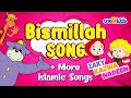 Bismillah Song   more Islamic Songs - Zaky, Kazwa, Nadeen