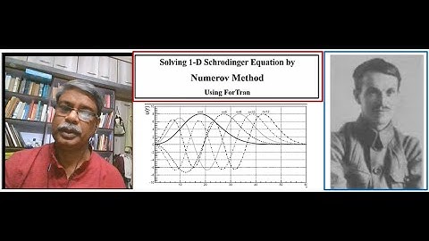 Solving Schrodinger Equation by Numerov Method : A ForTran Implementation for SHO _Priyatosh Dutta