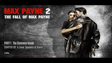 Max Payne 2 - A Linear Sequence Of Scares (mission 7)