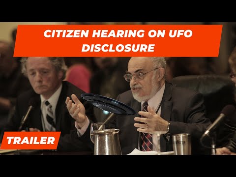 Citizen Hearing on UFO Disclosure - Trailer