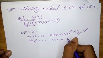 Filtering Method and DFT Formula and Explanation
