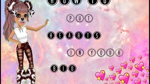 How to put hearts in you