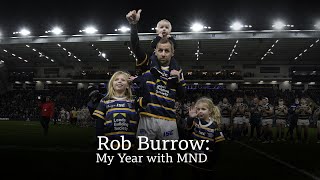 Rob Burrow: My Year With MND - BBC Two