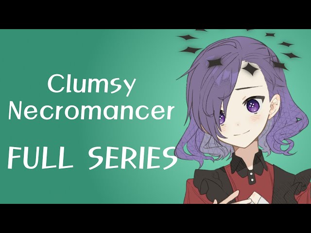 Clumsy Necromancer Girl Revives You [FULL SERIES] (ASMR Roleplay) [F4A] class=