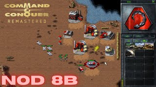 Command & Conquer Remastered  NOD Mission 8B  NEW CONSTRUCTION OPTIONS ZAIRE EAST (Hard)