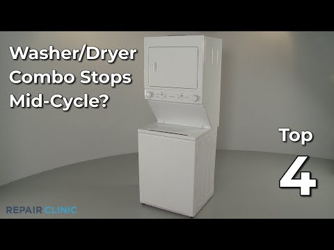 Washer/Dryer Combo Stops Mid-Cycle? Washer/Dryer Combo Troubleshooting