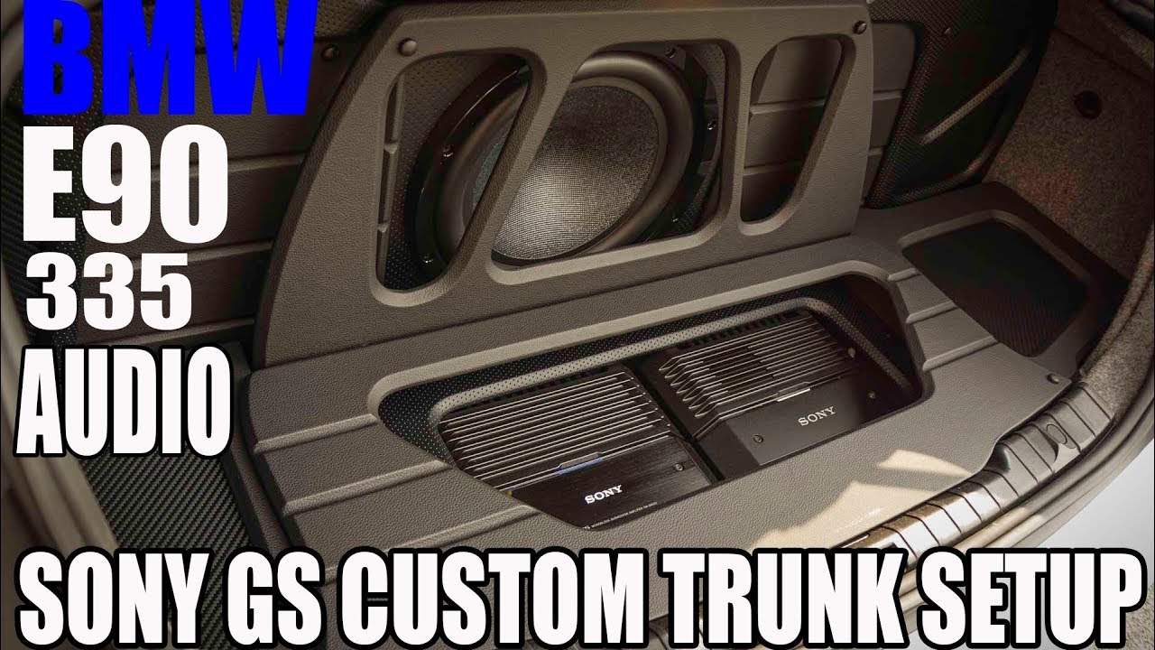  BMW  E90  335 SONY MOBILE  GS CUSTOM AUDIO TRUNK BUILD OUT 