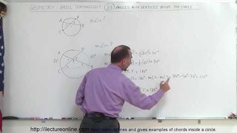 33.Geometry   Basic Terminology (33 of 34) Find Angles with Vertices Inside the Circle
