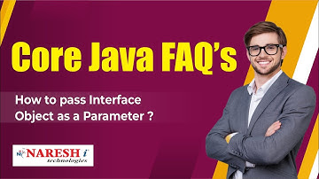 How to Pass interface Object as a Parameter? | Core Java Interview Questions | Naresh IT
