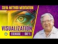 Visualization exercise  day 1 free online meditation exercise  silva method basic meditation