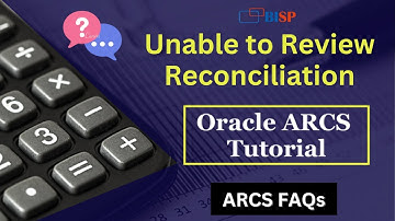 Oracle ARCS  Unable to Review Reconciliation | Oracle ARCS Support | Oracle ARCS Jobs | Oracle ARCS