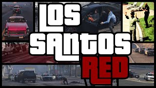 Introducing Los Santos RED