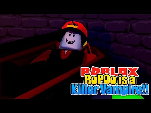 roblox---ropo-is-a-killer-vampire!