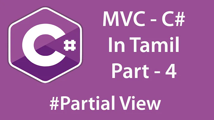 {தமிழ்} MVC in Tamil Part-4 C# Partial View
