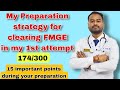 How i cleared fmge in my 1st attempt 2024 jan  strategy and study plan from 0 to 175 