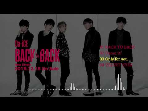 ED 1 (Artist ver.) - "Only for you" by Da-iCE