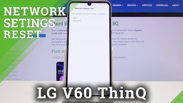 How to Reset Network Settings on LG V60 ThinQ