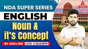 NDA GK Classes 2023 | Noun & its concept | NDA English Questions