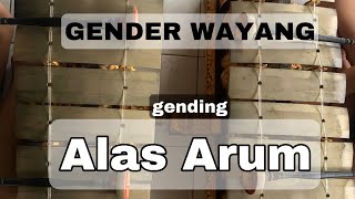 Gending Dasar Gender Wayang |Alas Arum||