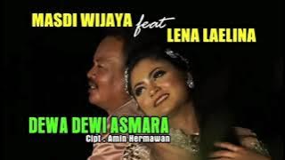 KARAOKE Lirik DEWA DEWI ASMARA masdi Wijaya feat lena laelina