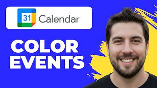 How To Color Code Events In Google Calendar (Working 2026)